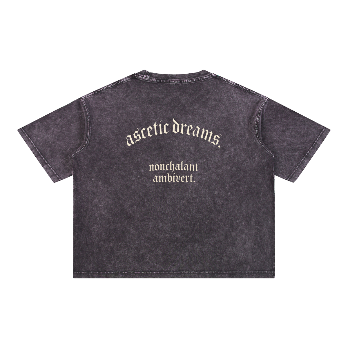 ascetic dreams.